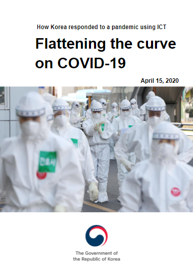 Korean experience: «How Korea responded to a pandemic using ICT. Flattening the curve on COVID-19»