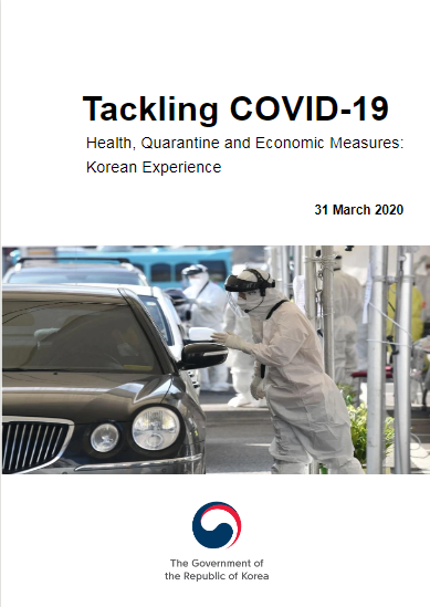 Korean experience: “Korean experience in tackling COVID-19: Health, Quarantine and Economic Measures”